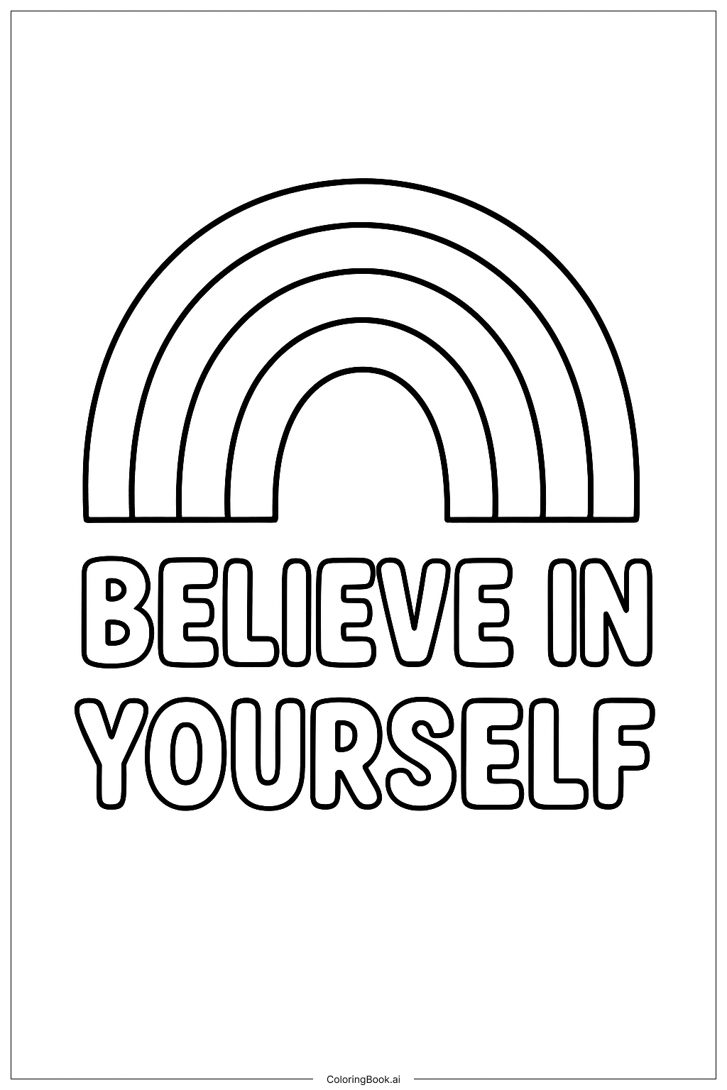 Kid s Inspirational Quote With A Rainbow Coloring Page Free PDF PNG 