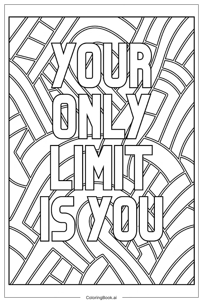  Página para colorear de Inspirador Tu Único Límite Eres Tú 