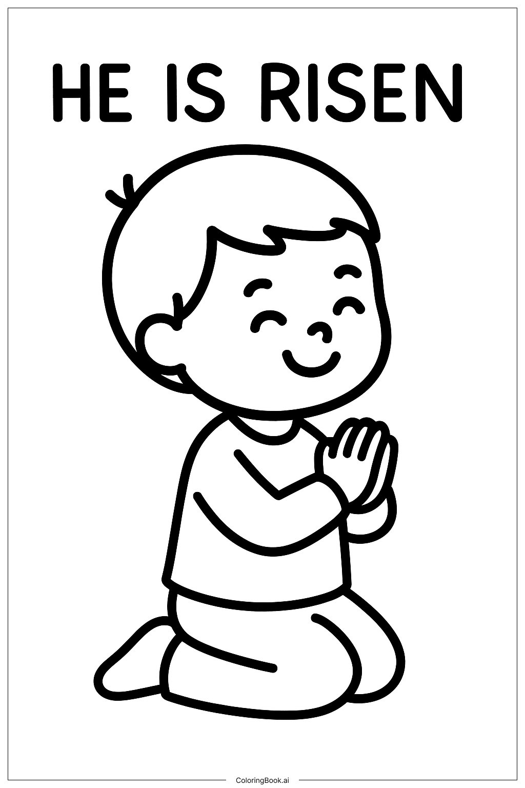  Página para colorear de Él Ha Resucitado Niño Feliz Orando 